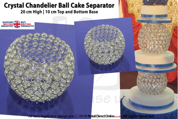 Chandelier Crystal Round Ball | Cake Separator | Real Crystals | Stackable Cakes | 20 CM